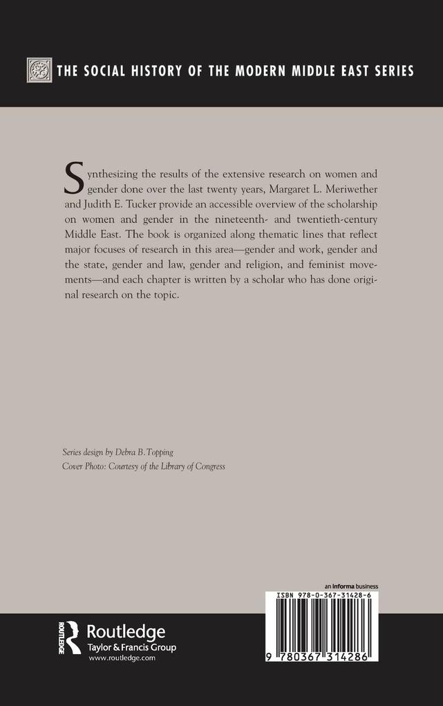 Weitere Ansicht: A Social History Of Women And Gender In The Modern Middle East | Margaret Lee Meriwether, Judith Tucker