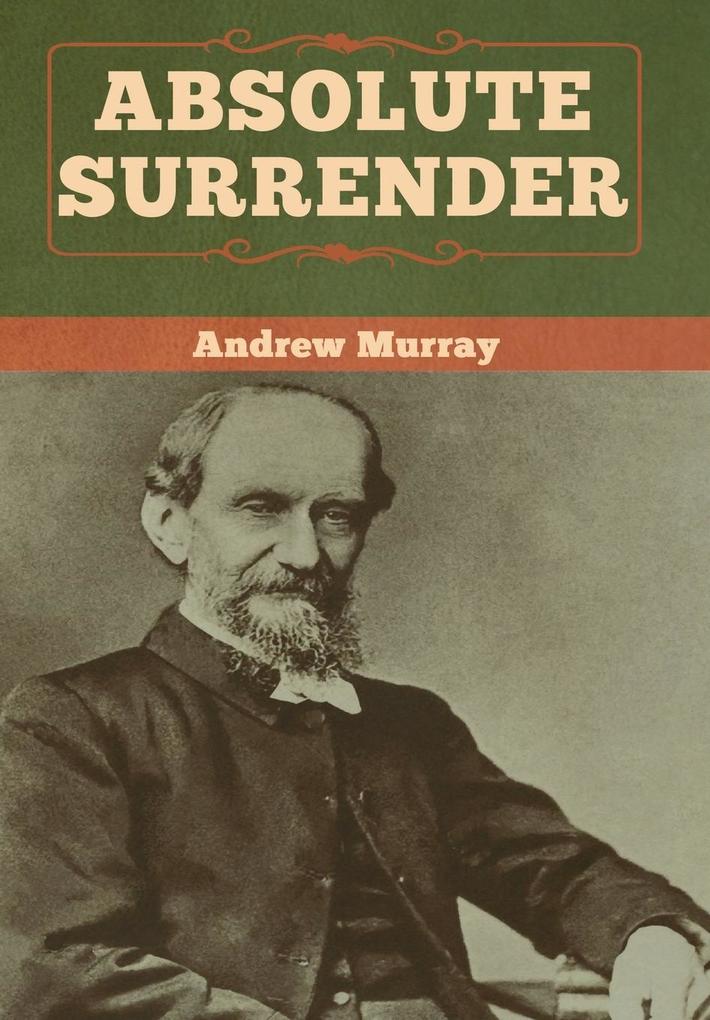 Produktbild: Absolute Surrender | Andrew Murray