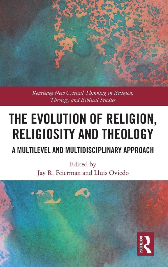 Produktbild: The Evolution of Religion, Religiosity and Theology