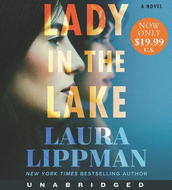 Produktbild: Lady in the Lake | Laura Lippman