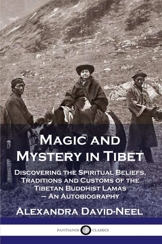 Produktbild: Magic and Mystery in Tibet | Alexandra David-Neel