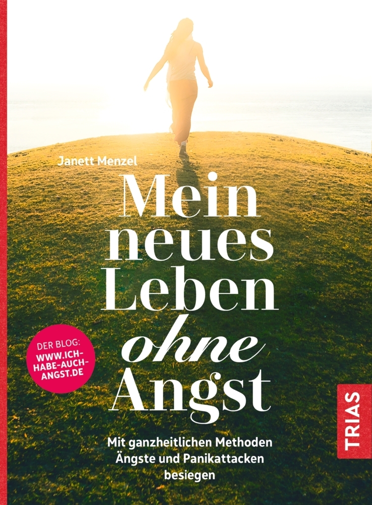 Produktbild: Mein neues Leben ohne Angst | Janett Menzel