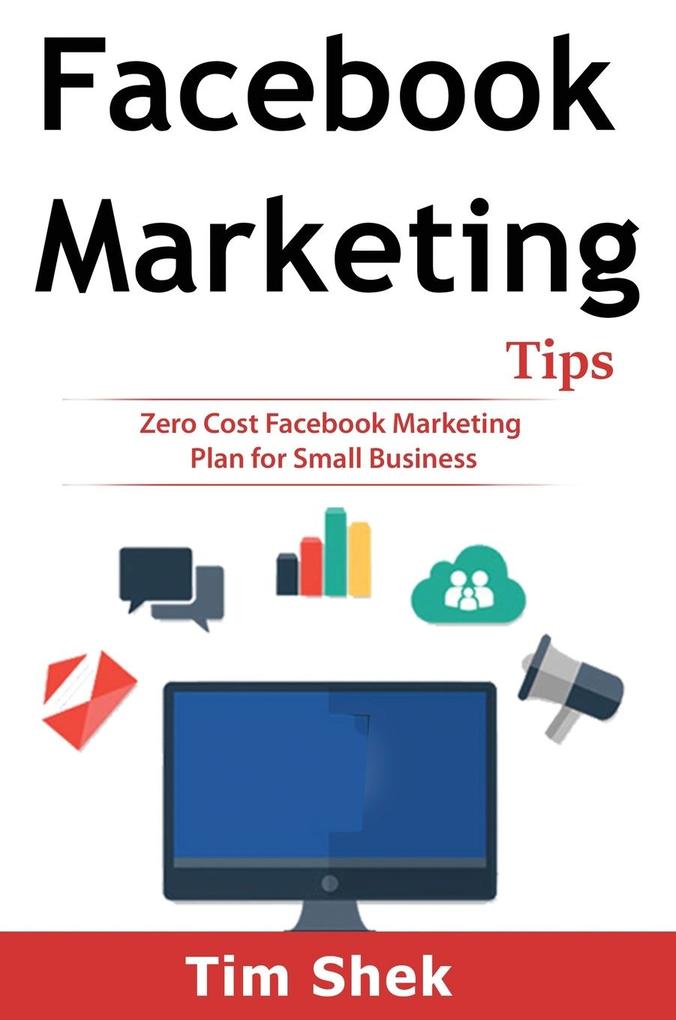 Produktbild: Facebook Marketing Tips | Tim Shek