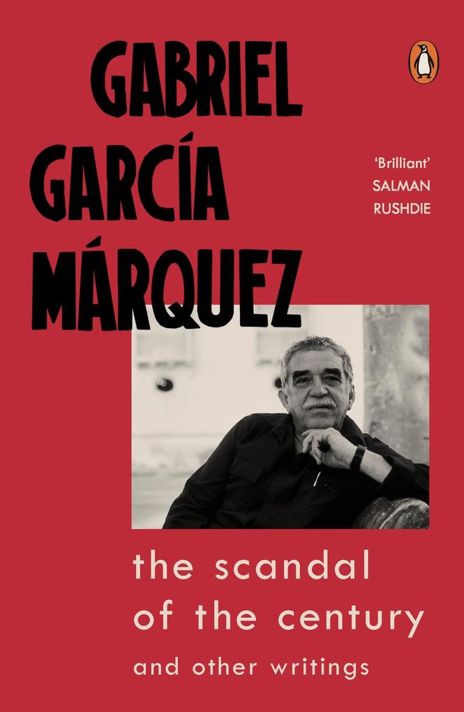 Produktbild: The Scandal of the Century | Gabriel García Márquez