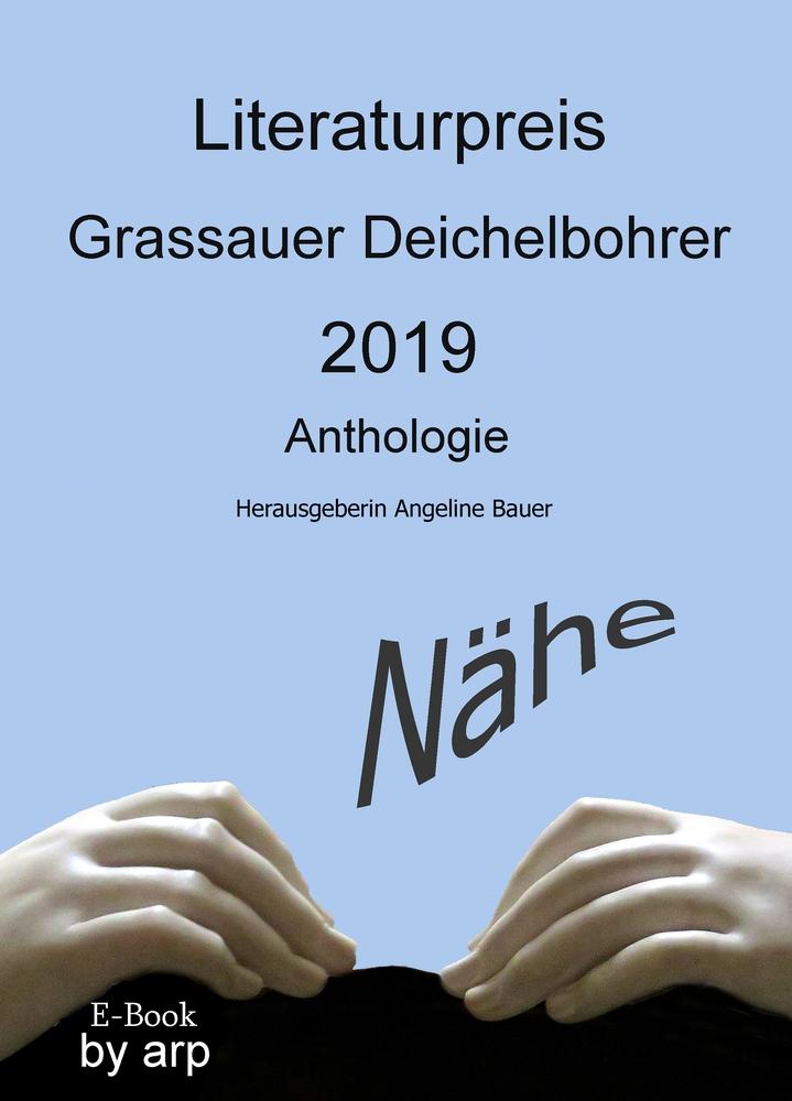 Literaturpreis Grassauer Deichelbohrer 2019 als Buch (kartoniert)