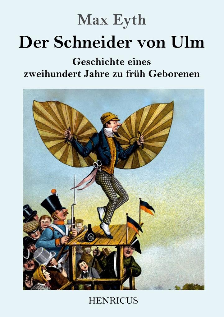 Produktbild: Der Schneider von Ulm | Max Eyth