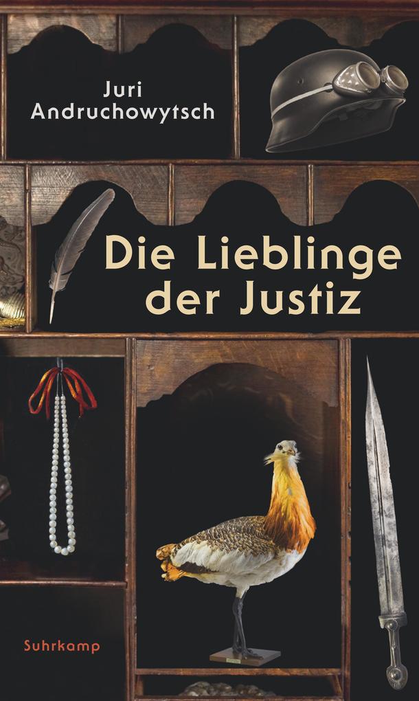Produktbild: Die Lieblinge der Justiz | Juri Andruchowytsch