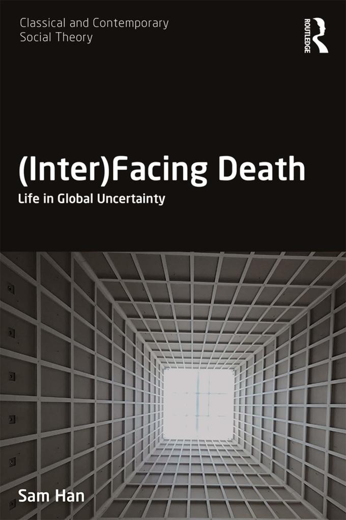 Produktbild: (Inter)Facing Death | Sam Han