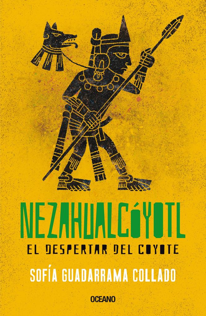 Produktbild: Nezahualcóyotl | Sofía Guadarrama Collado