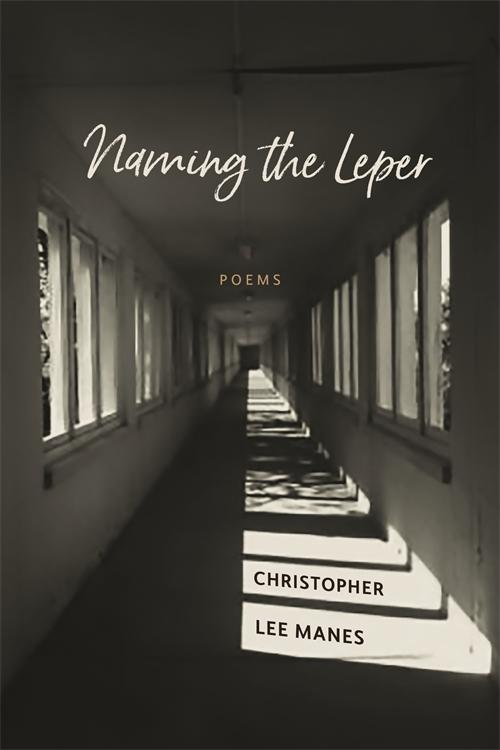 Produktbild: Naming the Leper | Christopher Lee Manes
