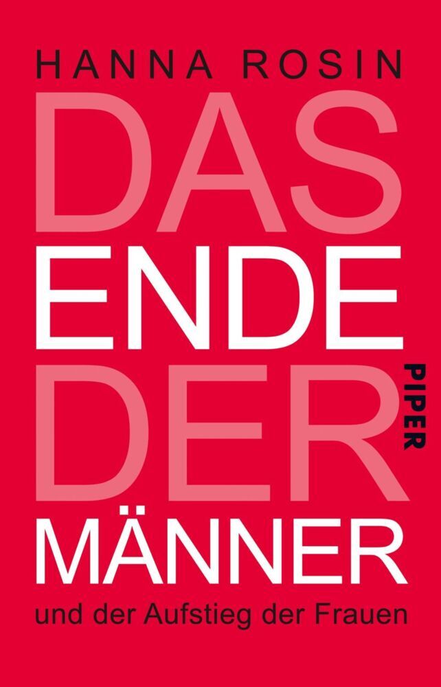 Produktbild: Das Ende der Männer | Hanna Rosin