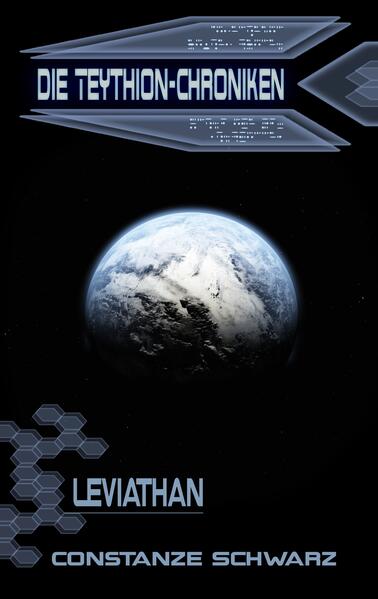 Produktbild: Die Teythion-Chroniken: Leviathan | Constanze Schwarz