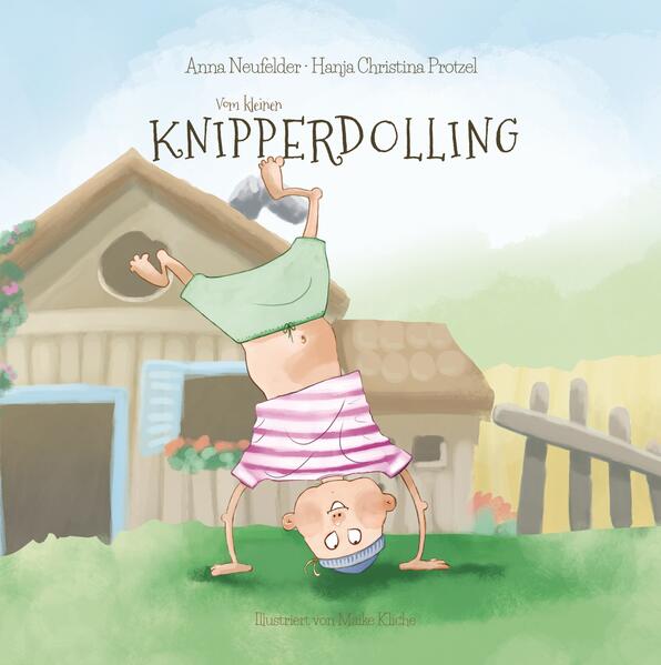 Produktbild: Vom kleinen Knipperdolling | Hanja Christina Protzel, Anna Neufelder