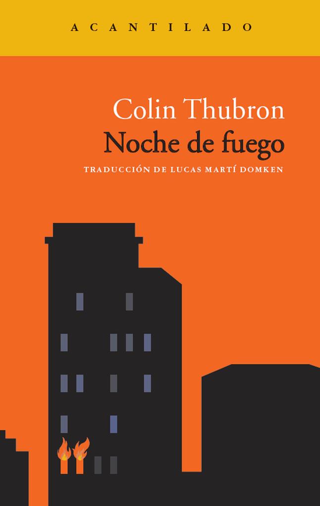 Produktbild: Noche de fuego | Colin Thubron
