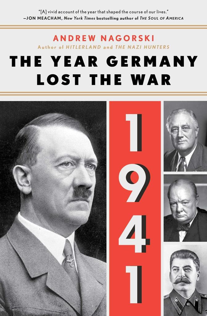 Produktbild: 1941: The Year Germany Lost the War | Andrew Nagorski