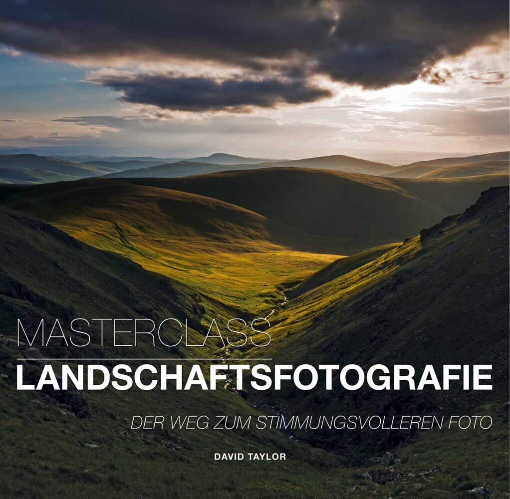 Produktbild: Masterclass Landschaftsfotografie | David Taylor