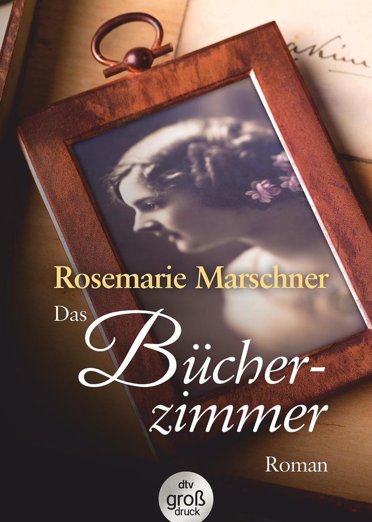 Produktbild: Das Bücherzimmer. Großdruck | Rosemarie Marschner