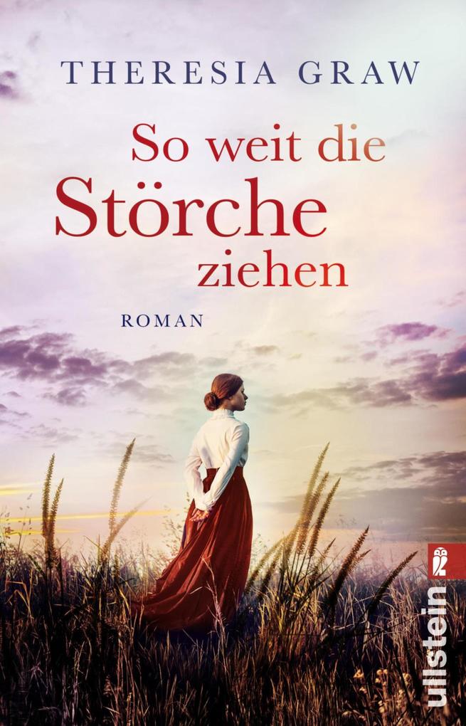 Produktbild: So weit die Störche ziehen | Theresia Graw
