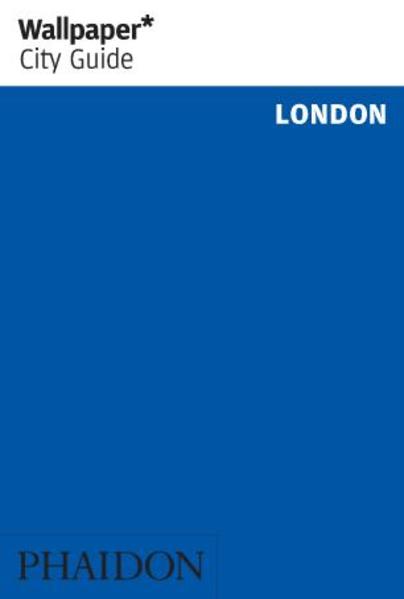 Produktbild: Wallpaper* City Guide London | Wallpaper*