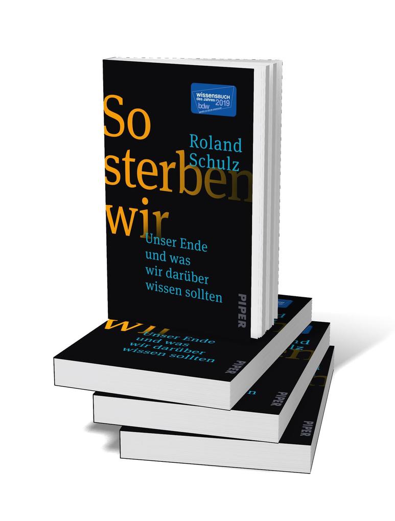 Weitere Ansicht: So sterben wir | Roland Schulz
