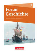 Forum Geschichte Band 2 - Gymnasium Nordrhein-Westfalen - Schülerbuch