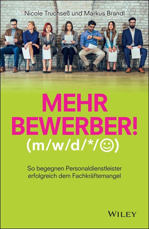 Produktbild: Mehr Bewerber! | Markus Brandl, Nicole Truchseß