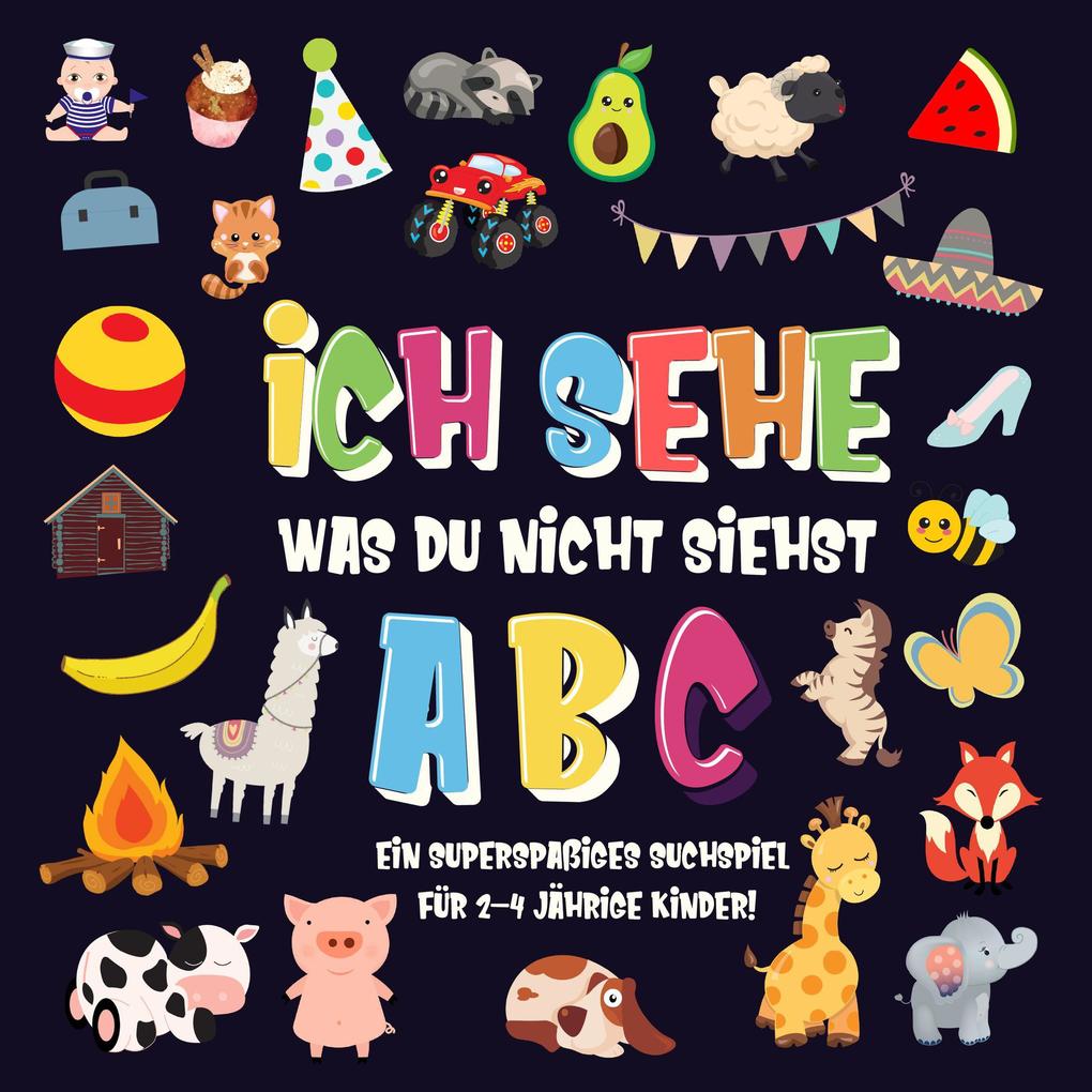 Ich Sehe Was Was Du Nicht Siehst Spiel Pamparam Kinderbücher: Ich sehe was du nicht siehst: ABC. Ein