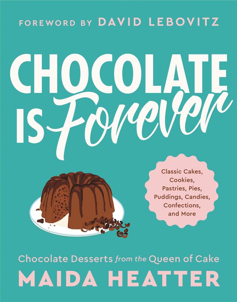 Produktbild: Chocolate Is Forever | Maida Heatter