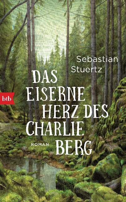 Produktbild: Das eiserne Herz des Charlie Berg | Sebastian Stuertz