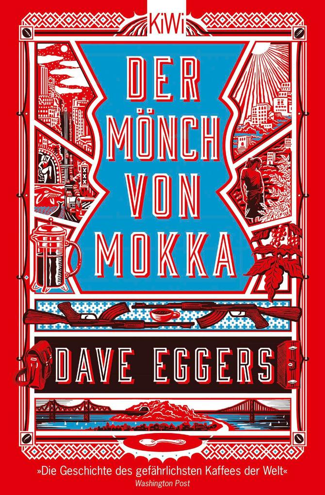 Produktbild: Der Mönch von Mokka | Dave Eggers