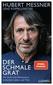 Produktbild: Der schmale Grat | Hubert Messner, Lenz Koppelstätter