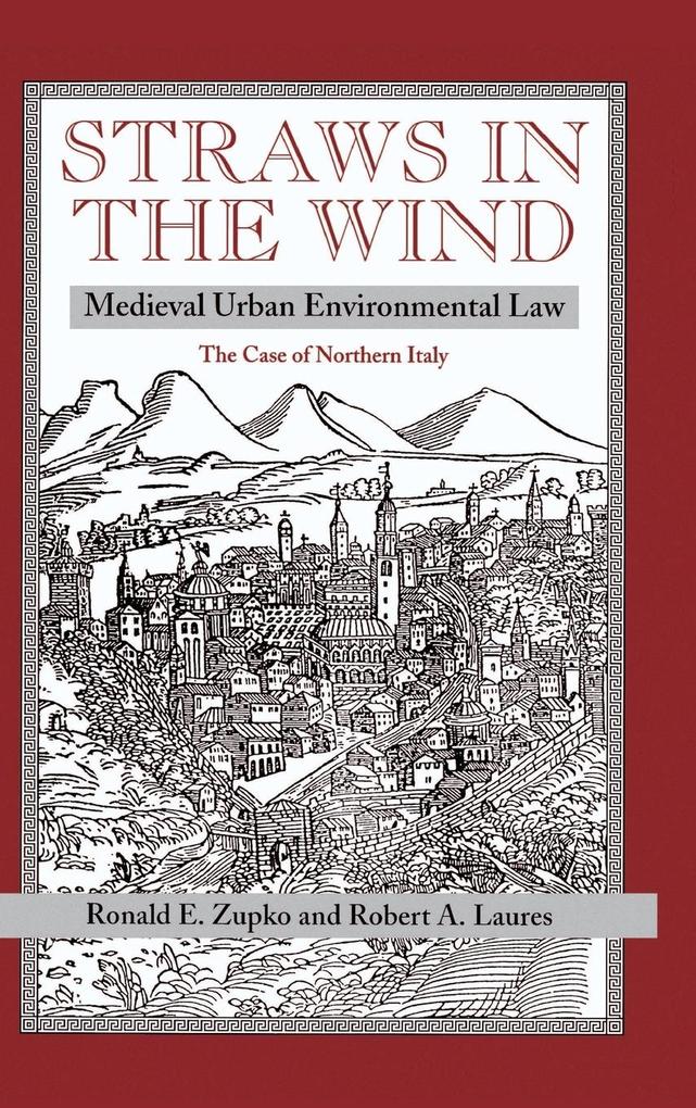 Produktbild: Straws In The Wind | Ronald E Zupko, Robert A Laures