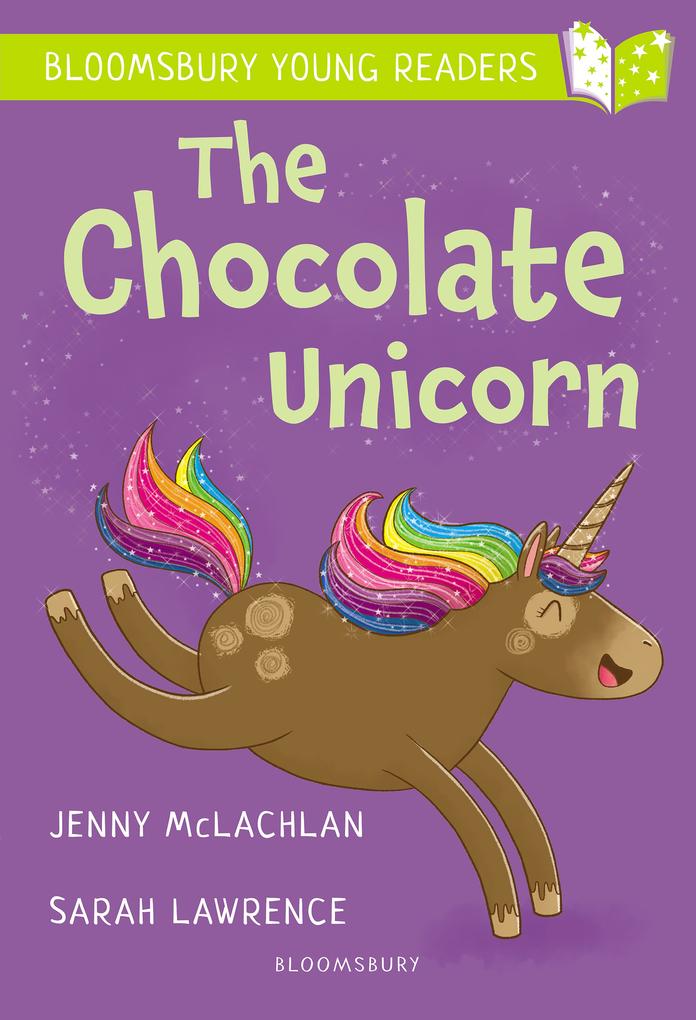 Produktbild: The Chocolate Unicorn: A Bloomsbury Young Reader | Jenny McLachlan