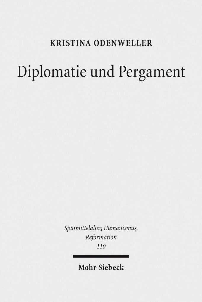 Produktbild: Diplomatie und Pergament | Kristina Odenweller