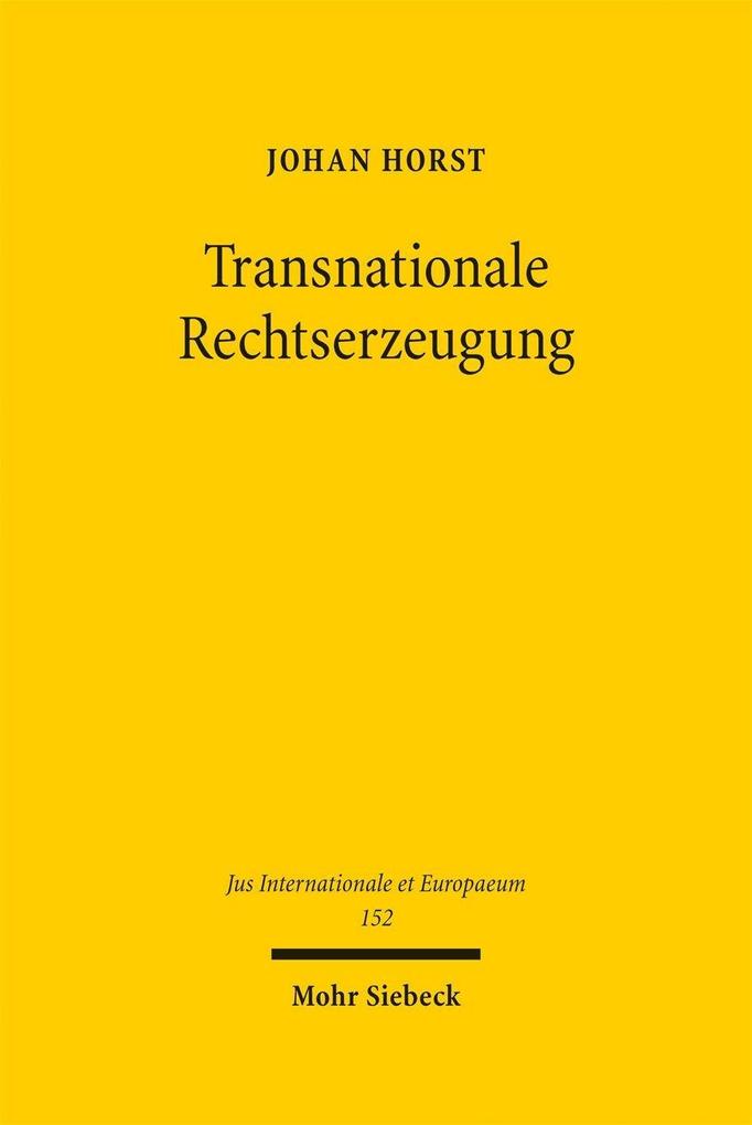 Produktbild: Transnationale Rechtserzeugung | Johan Horst