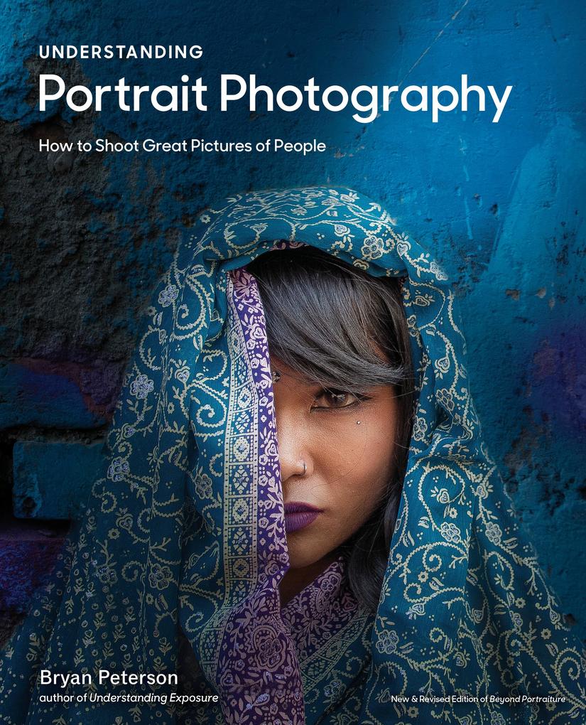 Produktbild: Understanding Portrait Photography | Bryan Peterson