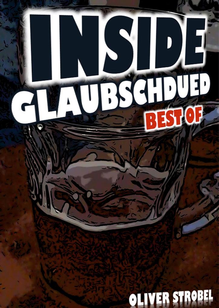 Produktbild: Inside Glaubschdued | Oliver Strobel