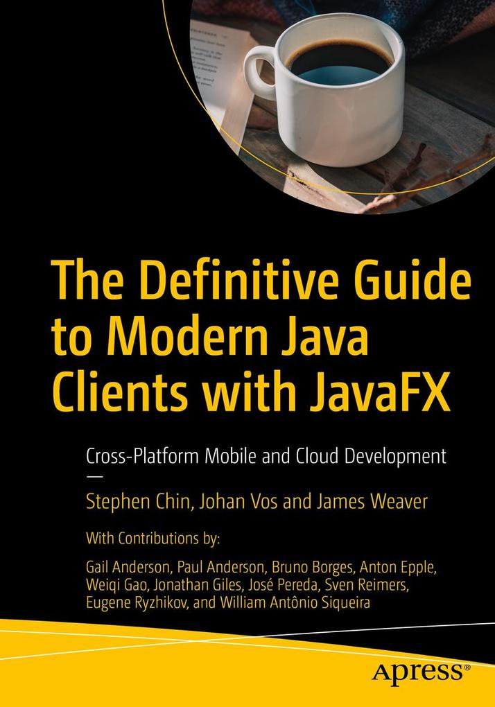 The Definitive Guide to Modern Java Clients with JavaFX als eBook pdf