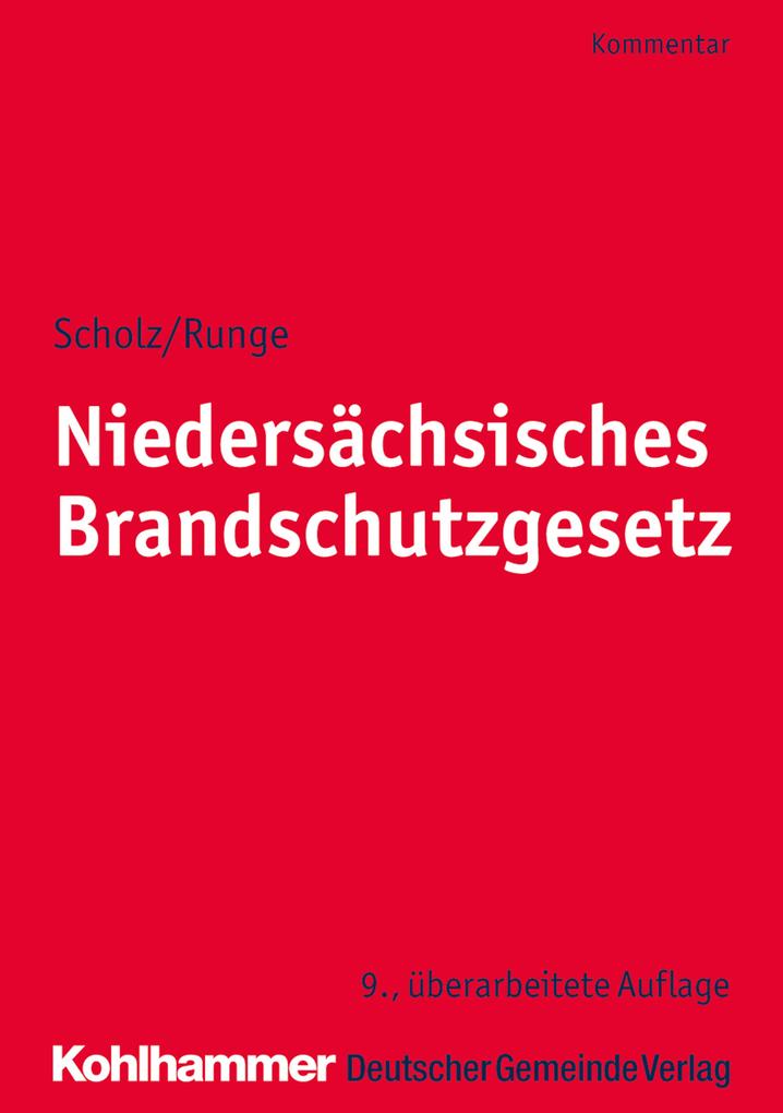 Produktbild: Niedersächsisches Brandschutzgesetz | Dieter-Georg Runge, Johannes H. Scholz, Klaus Wickboldt