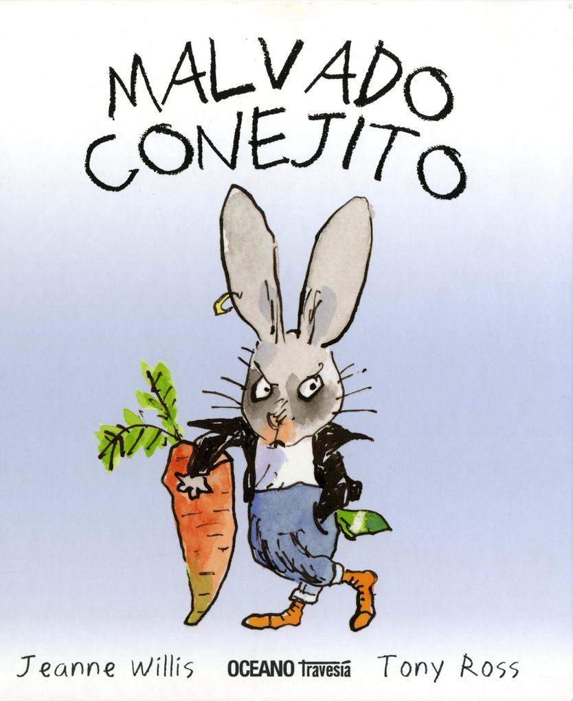 Produktbild: Malvado conejito | Jeanne Willis, Tony Ross