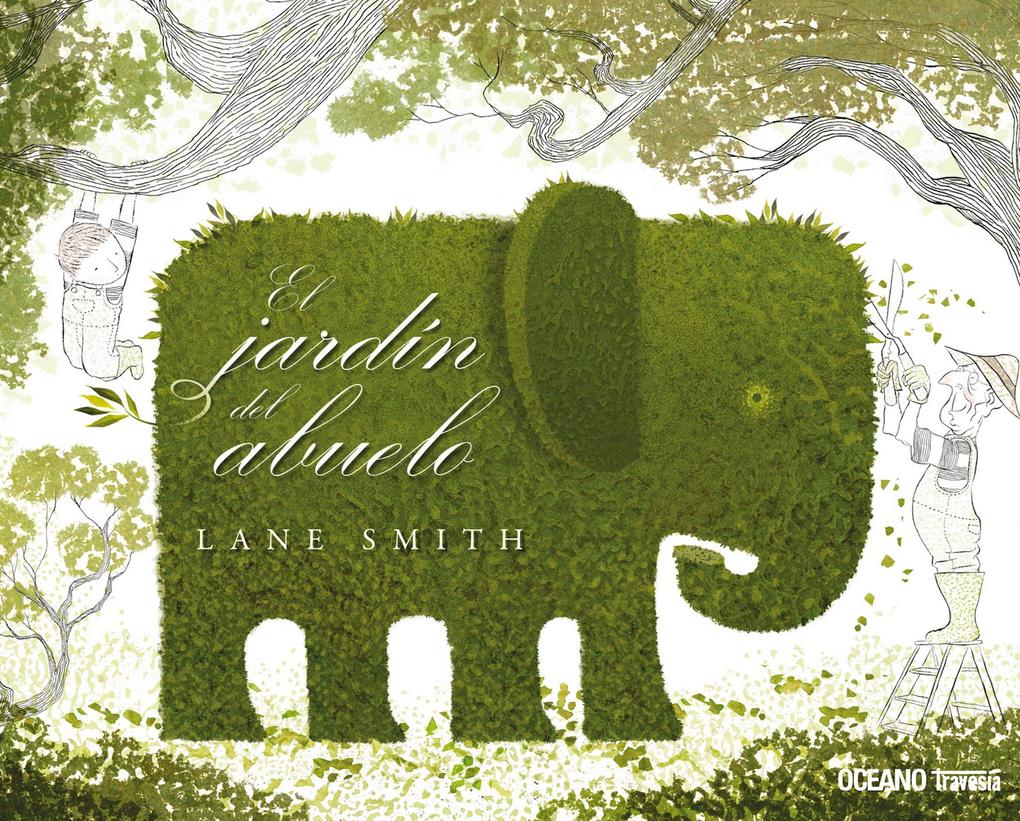 Produktbild: El jardín del abuelo | Lane Smith