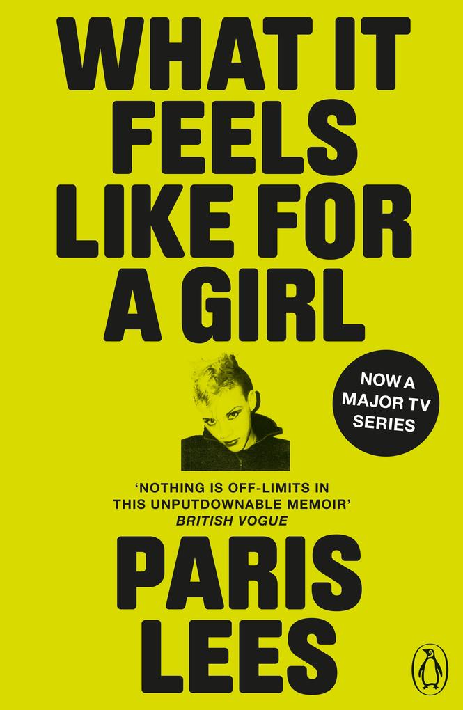 Produktbild: What It Feels Like for a Girl | Paris Lees
