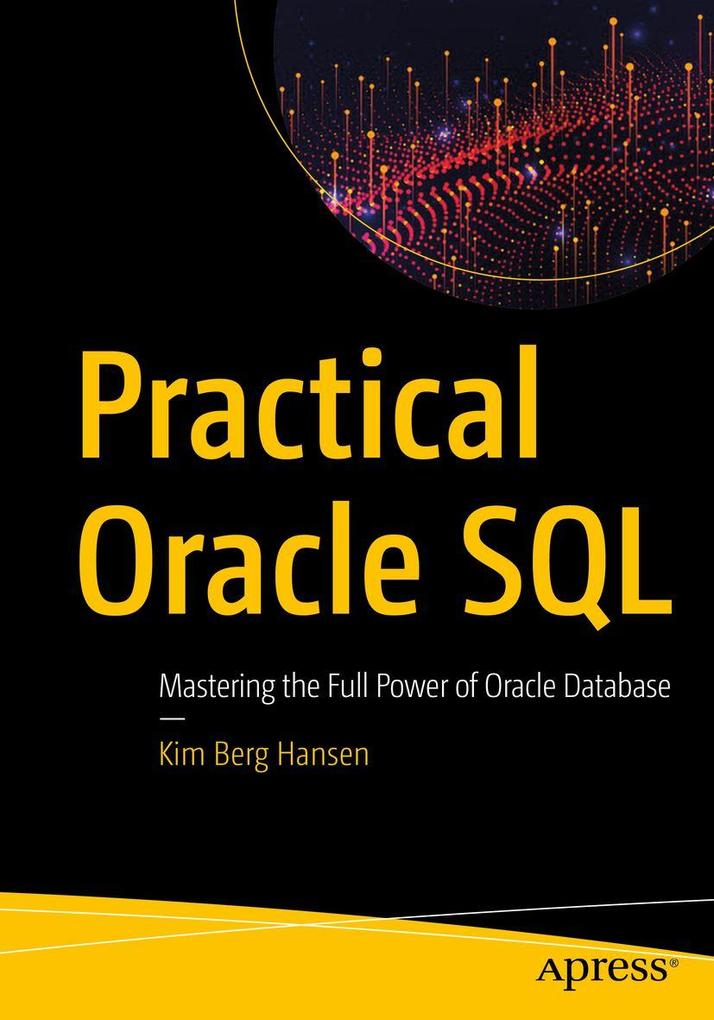 Produktbild: Practical Oracle SQL | Kim Berg Hansen
