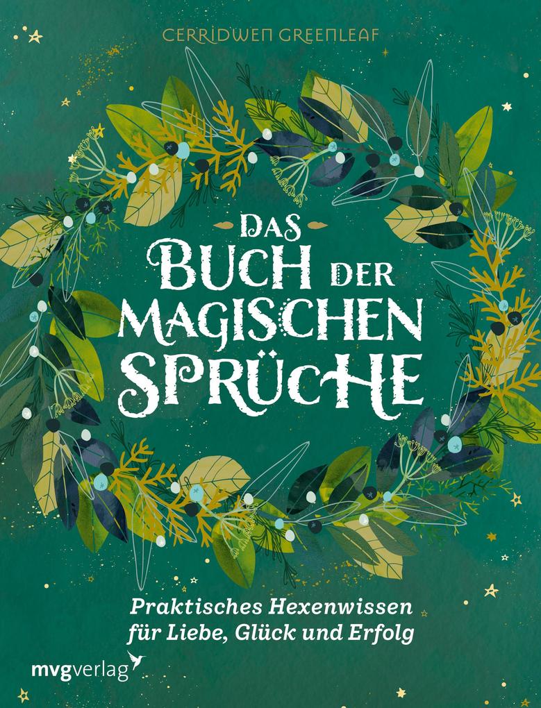 Produktbild: Das Buch der magischen Sprüche | Cerridwen Greenleaf
