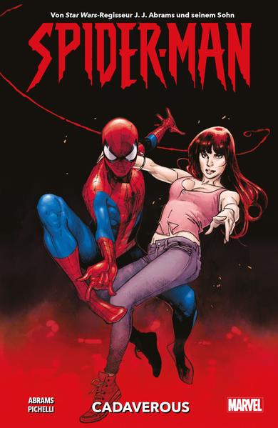 Produktbild: Spider-Man: Cadaverous | J.J. Abrams, Sara Pichelli, Henry Abrams