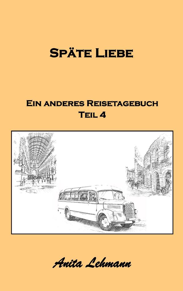 Produktbild: Späte Liebe | Anita Lehmann