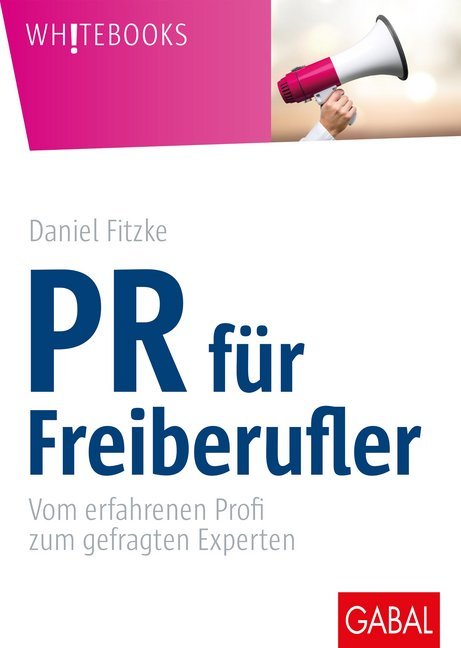 Produktbild: PR für Freiberufler | Daniel Fitzke