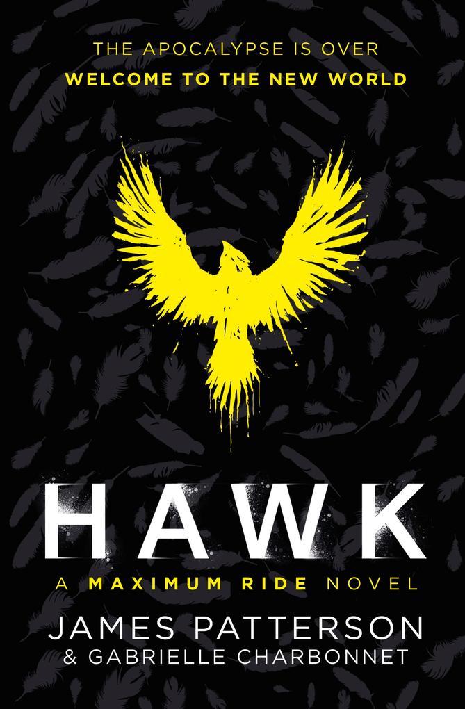 Produktbild: Hawk: A Maximum Ride Novel | James Patterson