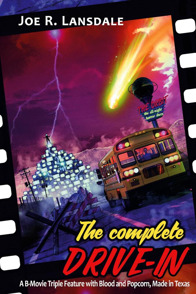 Produktbild: The Complete Drive-In | Joe R. Lansdale