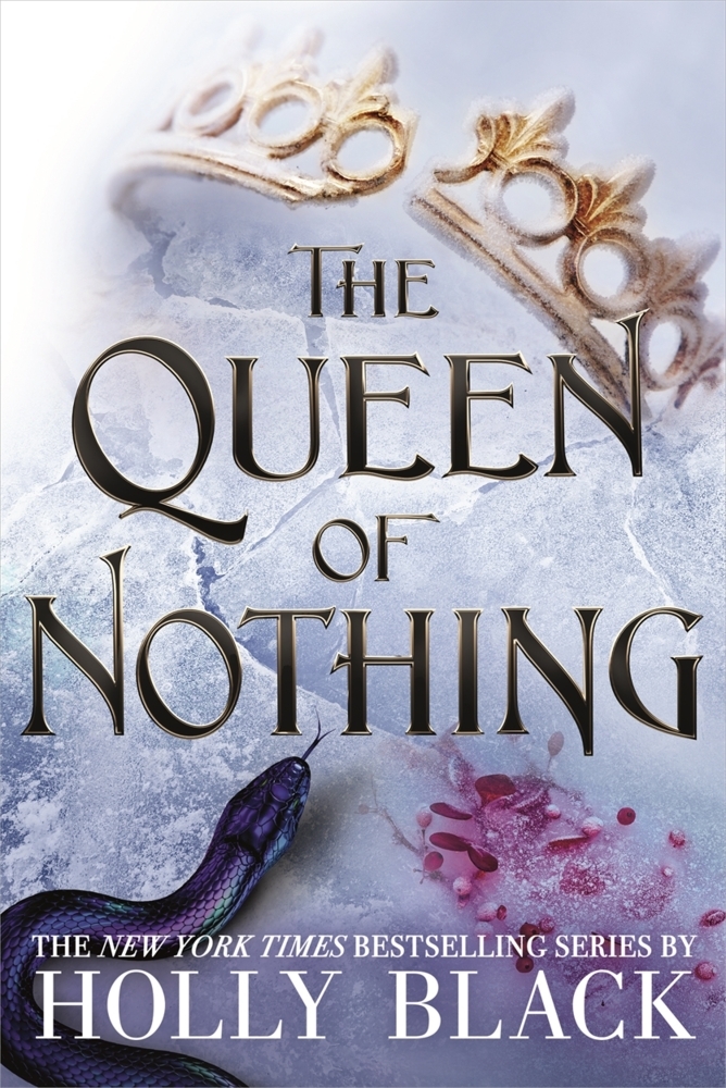Produktbild: The Queen of Nothing (The Folk of the Air #3) | Holly Black